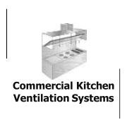 Commercial Kitchen Ventilation